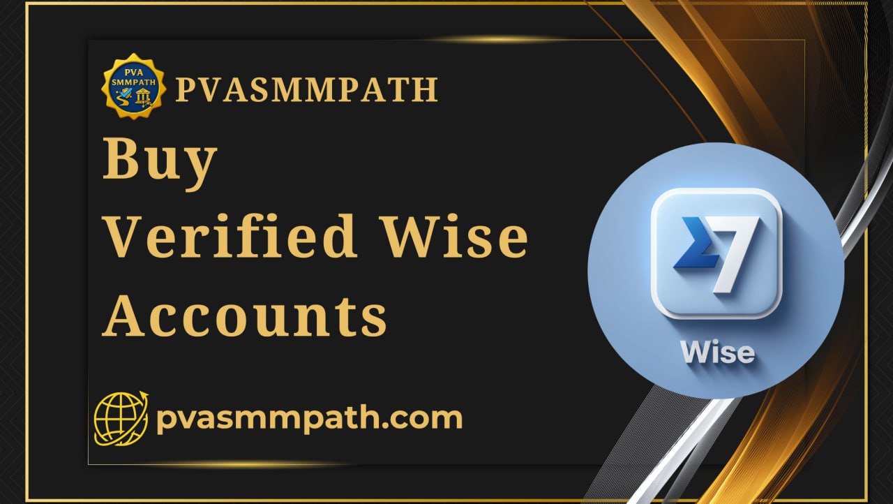 Buy Verified Wise Accounts
