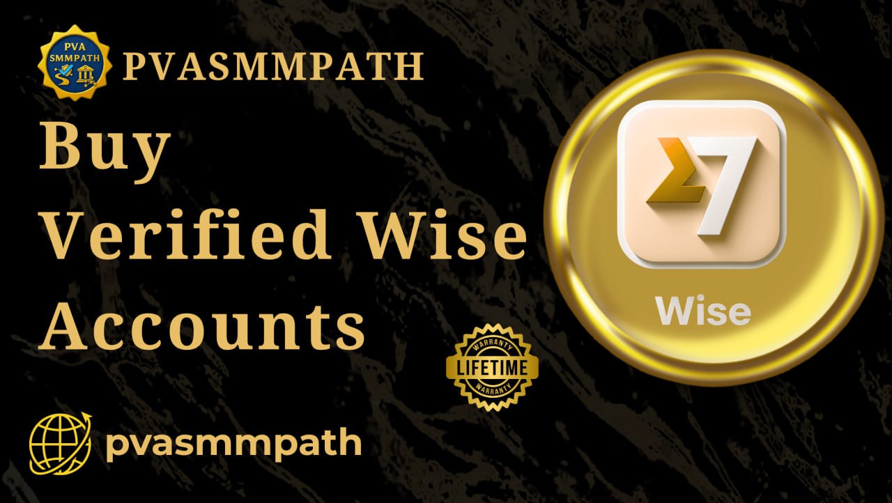 Buy Verified Wise Accounts